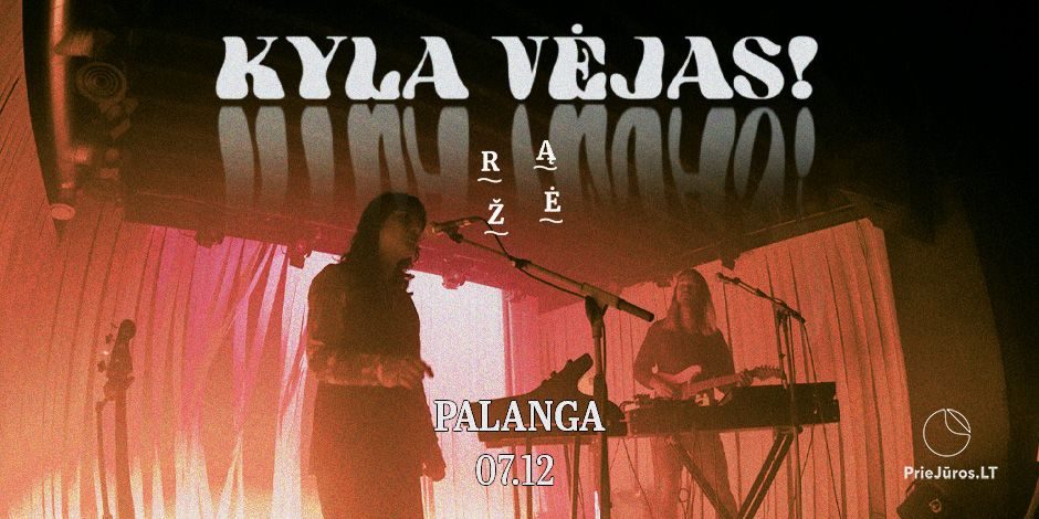 Post-punkowy duet „Kyla Vėjas!” zaprasza na spotkanie 12 lipca w „Rąžės” w Połądze. - 1