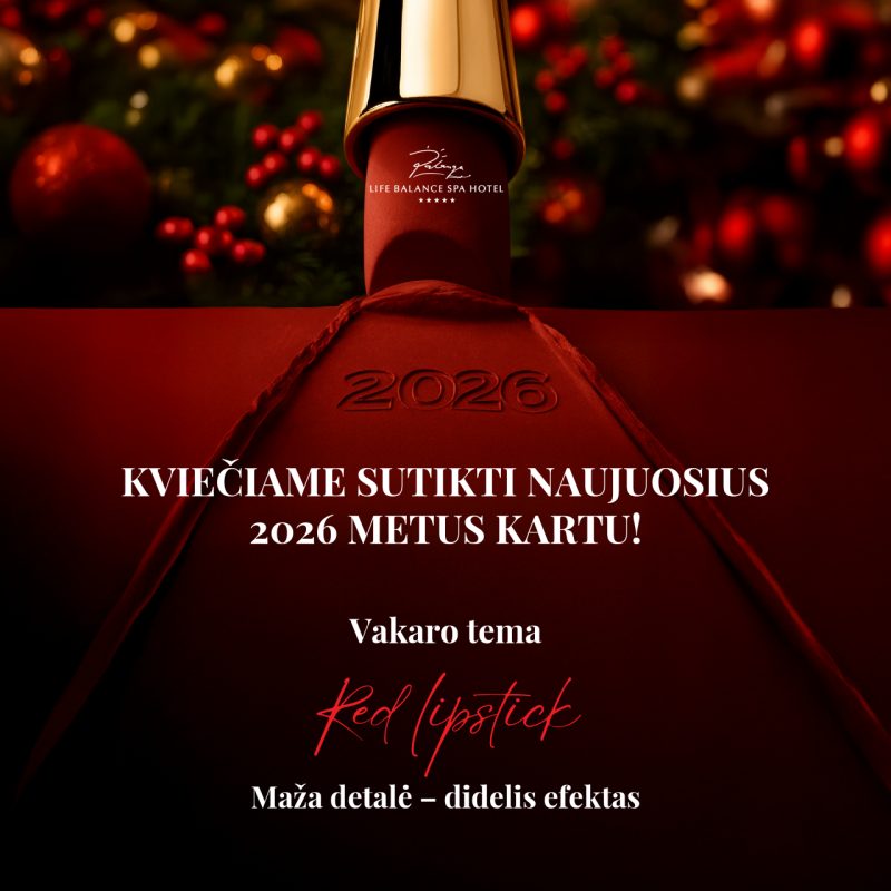 Nowy Rok w Połądze 2026 – w hotelu „Palanga Life Balance SPA” *****