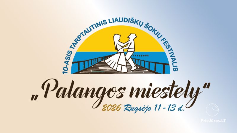 W „Palangos miestely“ - 10 lat w rytmie tańca