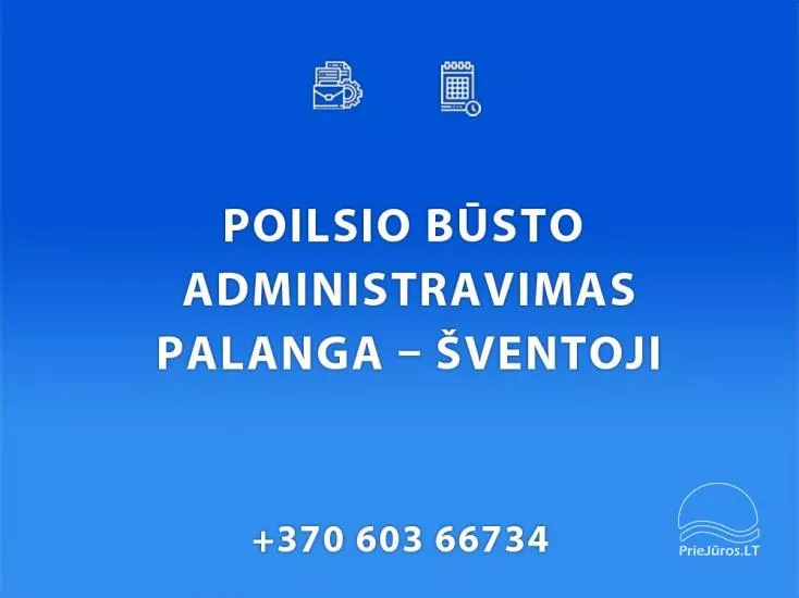 Housing administration in Palanga, Kunigiškės, Šventoji