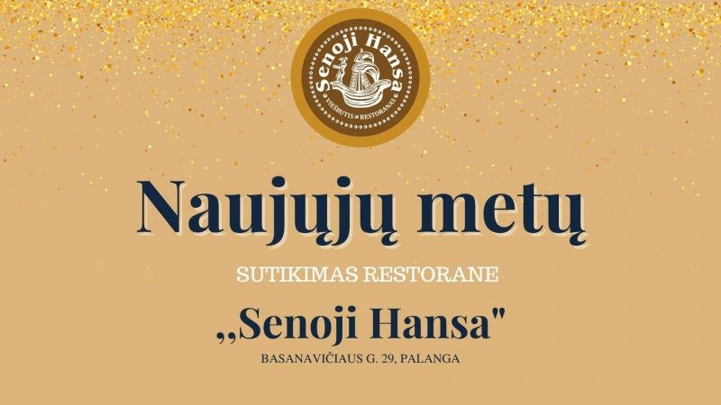 Nowy Rok w hotelu Senoji Hansa